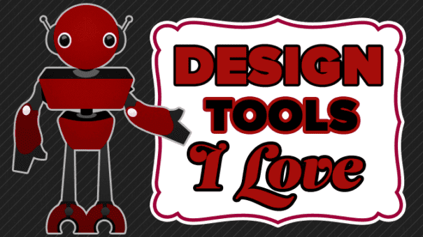 design tools i love