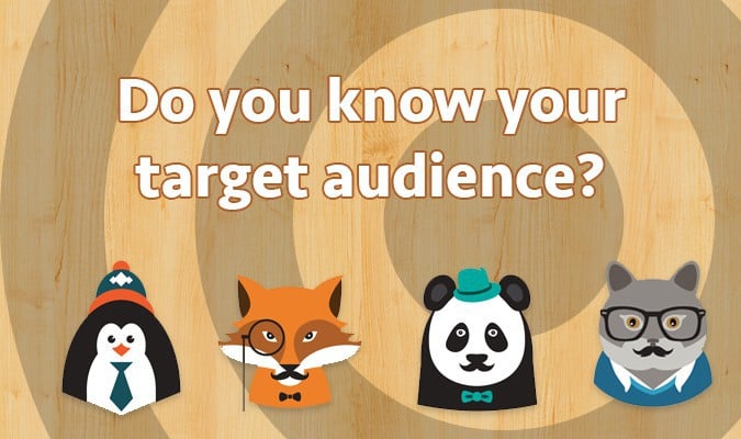 Do you know your target audience?