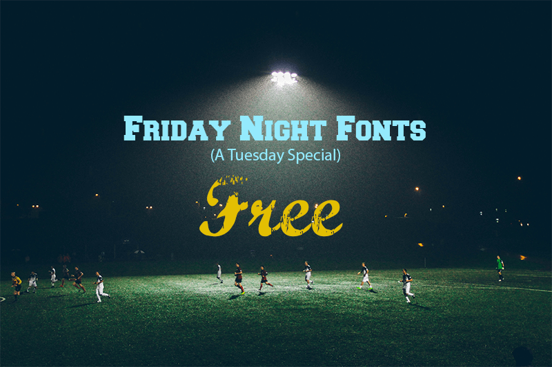 Friday Night Fonts