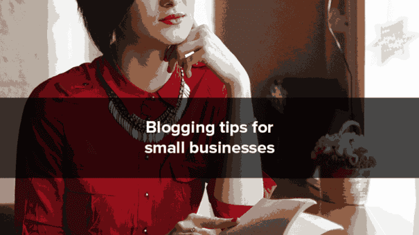 small-business-blogging-tips