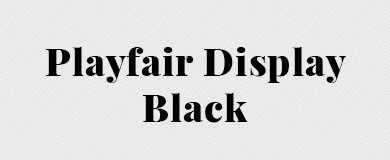 playfair-display-black playfair font