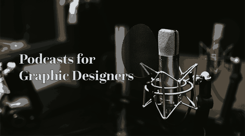 podcastsfordesigners podcasts for graphic designers