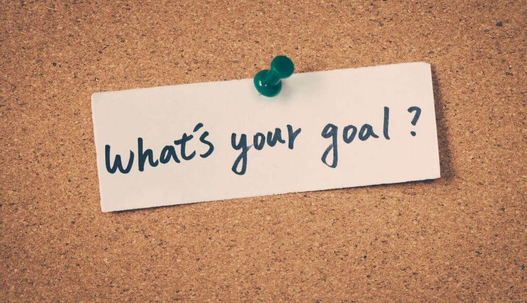 goals (1) What's your goal?