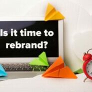 is it time to rebrand your business