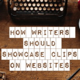 How Writer's should showcase their clips on their website