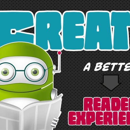 create-better-reader-experience Create a better user experience