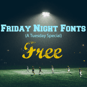 friday-night-fonts Friday Night Fonts
