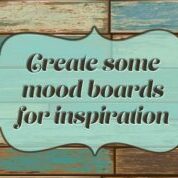 create mood boards for inspiration